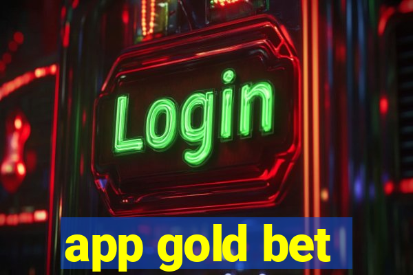 app gold bet